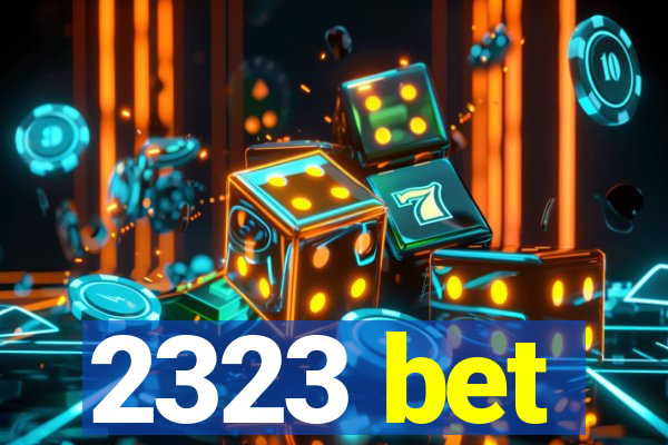 2323 bet